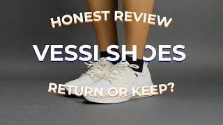 HONEST Vessi review, Return/keep? Detailed review