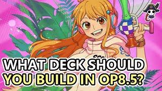 (OP8.5) What Deck Should New Players Build?