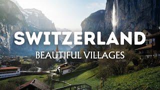 10 Beautiful Villages to Visit in Switzerland | Wonders of Switzerland