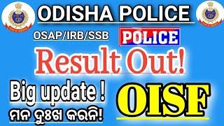 OISF Latest Update। Batallion result out। odisha police recruitment 2025।