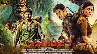 SSMB 29 | Mahesh Babu New South Adventure Movie In Hindi Dubbed (2024) | New Action Movie