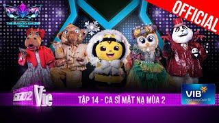 The Masked Singer 2 –Eps 14: You don’t love me that much –the sequel, Elephant performs his new song