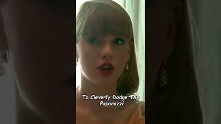 Do You Know How Taylor Swift Cleverly Evades Paparazzi?#taylorswift #celebrity