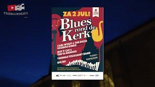 Blues Rond de Kerk 2022 - Carl Wyatt & the Delta Voodoo Kings - Night train