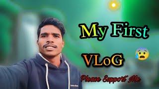 My First Vlog ️ || Kishan Munda Vlog