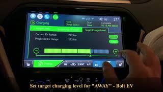 Bolt EV   Location Charging and Target Charge setup