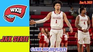 Jacksonville State vs Western Kentucky Men's College Basketball | Full Game Highlights | Jan 9, 2025