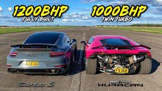 STREET KINGS..1200HP 911 TURBO S vs 1000HP TWIN TURBO HURACAN