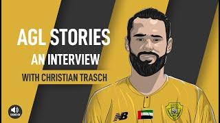 Christian Trasch on texts from Sami Khedira, saunas with Felix Magath & new life in Dubai at Al Wasl