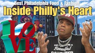 Inside Philly's Heart : Foodie Havens & Urban Fashion Beyond the Liberty Bell