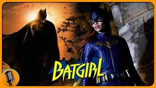 Batgirl was a Mixture of Nolan And Burton Batman Films