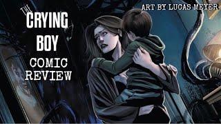 The Crying Boy Comic Book Review! Horror Comic! - Daniel Fee33