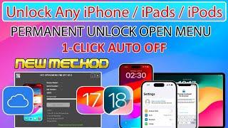 New 1Click Open Menu FMI Off iCloud Unlock Any iPhone/iPad iOS 18/17 Solution iPhone Forget Password