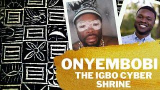 How Igbo Culture is Making a Comeback - Igbo Cyber Shrine (Interview) - Odinani in the Digital Age