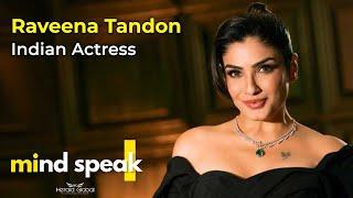 Raveena Tandon in Conversation with Saimik Sen | Mind Speak | Herald Global