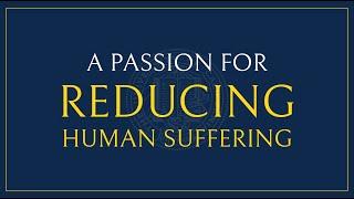 Heal: A Passion for Reducing Human Suffering