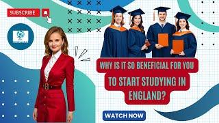  Why You Should Study in England: Top Benefits Explained! 