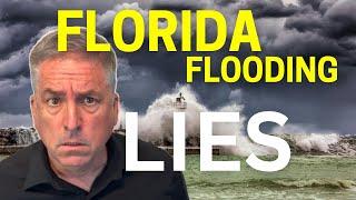 What people were not told about Florida flooding