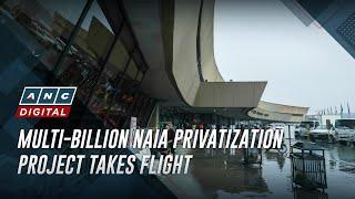 Multi-billion NAIA privatization project takes flight | ANC