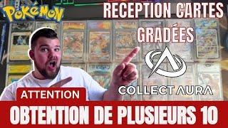 RECEPTION CARTES POKEMON - GRADATION CHEZ COLLECT'AURA ON CHOPPE PLUSIEURS 10 !!!