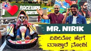 Go Karting with @mrnirik | Niranjan Kirik -  ತೆರೆ ಹಿಂದೆ ಮುಂದೆ! | Yashaswini Deshpande