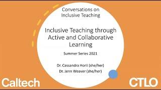 Inclusive Teaching Through Active and Collaborative Learning