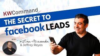 The Secret to Facebook Leads in KW Command