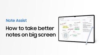 Galaxy Tab S10 Series: How to use Note Assist | Samsung
