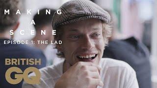 The Lad: Ep. 1 | The Roots of British Style | River Island | British GQ