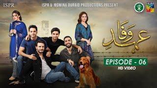 Drama Ehd-e-Wafa | Episode 6 - 27 Oct 2019 (ISPR Official)