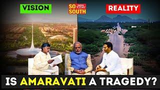 Is Andhra Pradesh's Dream of a Capital Still Distant? | Amaravati | Chandrababu Naidu | SoSouth