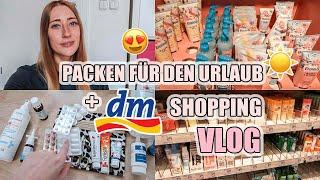 Packen für den Urlaub + Dm Shopping Vlog!  I Stefanie Le