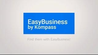 EASYBUSINESS BY KOMPASS - FIND THE RIGHT SALES LEADS!