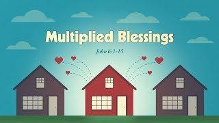 Multiplied Blessings