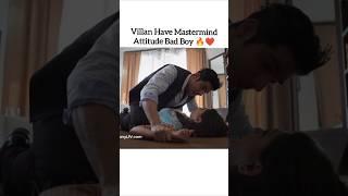 Villan Have Mastermind Attitude Bad Boy ️ #songs #love #viralshorts #shorts #bollywood