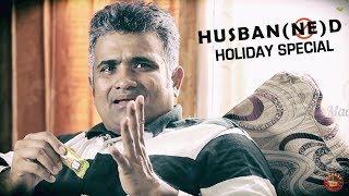 Husbanned Holiday Special   | Madras Meter