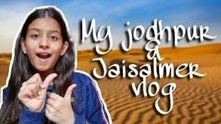 Jaisalmer and Jodhpur vlog | Travel with Deeksha|Deeksha Sharma