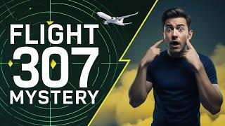 Flight 307 The Mysterious Disappearance | A Shocking Aviation Mystery | Crash Chronicles