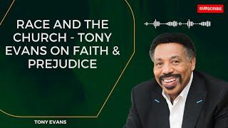 Christina Awaken - Race and the Church   Tony Evans on Faith & Prejudice | Tony Evans 2023