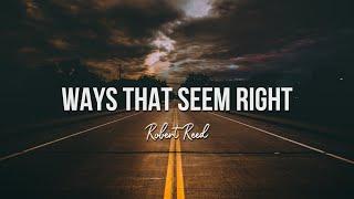 Robert Reed - Ways That Seem Right