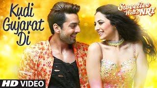 "Kudi Gujarat Di" Song | Sweetiee Weds NRI | Jasbir Jassi | Himansh Kohli, Zoya Afroz | Jaidev Kumar