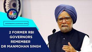 Raghuram Rajan & D Subbarao Remember Economist's Economist & Transformative Leader Manmohan Singh