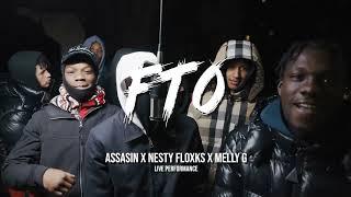 Assasin x Nesty Floxks x Melly G - FTO (Live Performance)