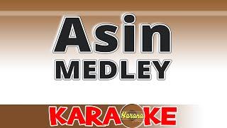 Asin Medley (KARAOKE)