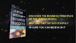 Jewish Wisdom for Business Success Lessons from the Torah and Other Ancient Texts part 1 | Audiobook