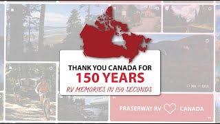 Fraserway RV: RV Memories In 150 Seconds