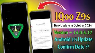 IQoo Z9s New Update in October 2024 | IQoo Z9s 14.0.5.17 Update Review | IQoo Z9s Android 15 Update