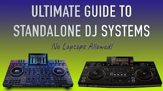 Best Standalone DJ Systems in 2024: No Laptops Allowed! | Ultimate DJ Controller Alternatives Guide