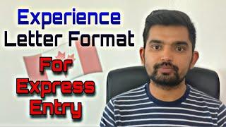 Work Experience/ Reference Letter Format for Express Entry | For Overseas Applicants| Things to Know