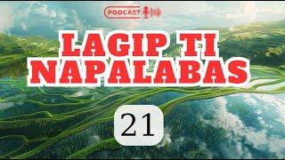 ILOCANO DRAMA - LAGIP TI NAPALABAS COMPILATION 21 || NEW UPDATE 17.11